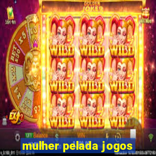 mulher pelada jogos